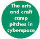 The arts and craft camp pitches in cyberspace